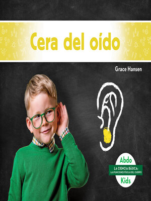 cover image of Cera del oído (Earwax)